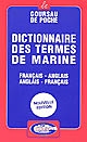 Dictionnaire des termes de marine : français-anglais, anglais-français