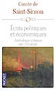 Ecrits économiques et politiques : anthologie critique
