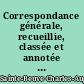 Correspondance générale, recueillie, classée et annotée : 9 : Nouvelle série t. III : Les Ļundis ̧au Moniteur 1852-1854