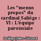 Les "menus propos" du cardinal Saliège : VI : L'équipe paroissiale