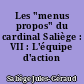 Les "menus propos" du cardinal Saliège : VII : L'équipe d'action
