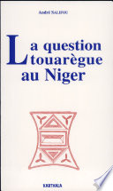 La question touarègue au Niger