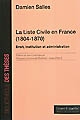 La liste civile en France : 1804-1870 : droit, institution et administration