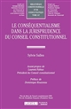 Le conséquentialisme dans la jurisprudence du Conseil constitutionnel