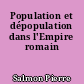 Population et dépopulation dans l'Empire romain