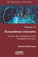 Écosystèmes innovants : le futur des civilisations et la civilisation du futur