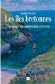 Les îles bretonnes : une image en construction (1750-1914)