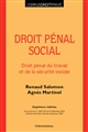 Droit pénal social : droit pénal du travail et de la sécurité sociale