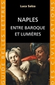 Naples : entre Baroque et Lumières
