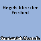 Hegels Idee der Freiheit