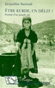Être kurde, un délit ? : portrait d'un peuple nié