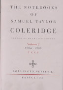 The Notebooks of Samuel Taylor Coleridge : 2,1 : 1804-1808 : Text