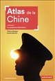 Atlas de la Chine : la puissance alternative