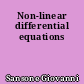 Non-linear differential equations