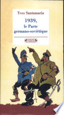 1939, le pacte germano-soviétique