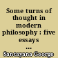 Some turns of thought in modern philosophy : five essays by George Santayana