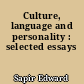 Culture, language and personality : selected essays