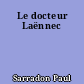 Le docteur Laënnec