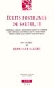 Ecrits posthumes de Sartre : II : avec un inédit de Jean-Paul Sartre
