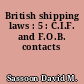 British shipping laws : 5 : C.I.F. and F.O.B. contacts