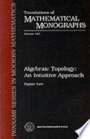 Algebraic topology : an intuitive approach