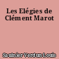 Les Elégies de Clément Marot