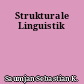 Strukturale Linguistik