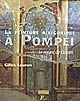 La peinture allégorique à Pompéi : le regard de Cicéron
