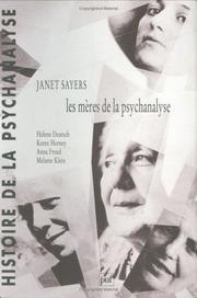 Les mères de la psychanalyse : Helene Deutsch, Karen Horney, Anna Freud, Melanie Klein