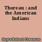 Thoreau : and the American Indians