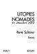 Utopies nomades : en attendant 2002 : essais