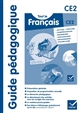 Tout le Français CE2 : lecture-écriture, grammaire, conjugaison, vocabulaire, orthographe : guide pédagogique