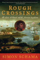 Rough crossings : Britain, the slaves and the American Revolution