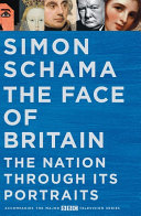 The face of Britain : the nation through its portraits