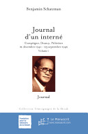 Journal d'un interné : Compiègne, Drancy, Pithiviers : 12 décembre 1941 - 23 septembre 1942 : Volume I : Journal