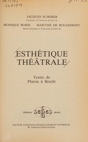 Esthétique théâtrale : textes de Platon à Brecht