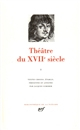 Théâtre du XVIIe siècle : I