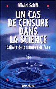 Un cas de censure dans la science : l'affaire de la mémoire de l'eau