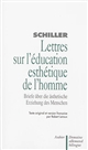 Lettres sur l'éducation esthétique de l'homme : = (Briefe über die aesthetische Erziehung des Menschen)