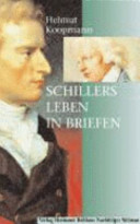 Schillers Leben in Briefen