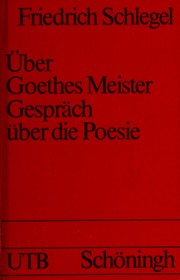 Über Goethes Meister : Gespräch über die Poesie