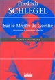 Sur le "Meister" de Goethe : De l'inintelligibilité