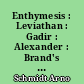 Enthymesis : Leviathan : Gadir : Alexander : Brand's Haide : Schwarze Spiegel : 1,1