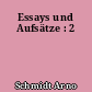 Essays und Aufsätze : 2