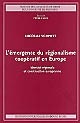 L'émergence du régionalisme coopératif en Europe : identité régionale et construction européenne