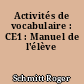 Activités de vocabulaire : CE1 : Manuel de l'élève