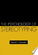 The psychology of stereotyping