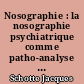 Nosographie : la nosographie psychiatrique comme patho-analyse de notre condition : cours 1977-78