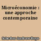 Microéconomie : une approche contemporaine