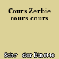 Cours Zerbie cours cours